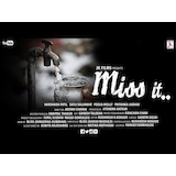 Miss It!! Shortfilm